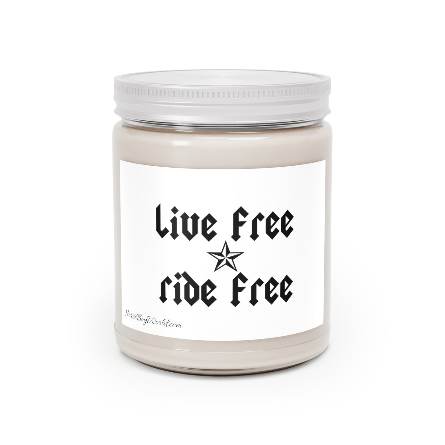 Live Free Ride Free - Scented & unscented Candles, 9oz