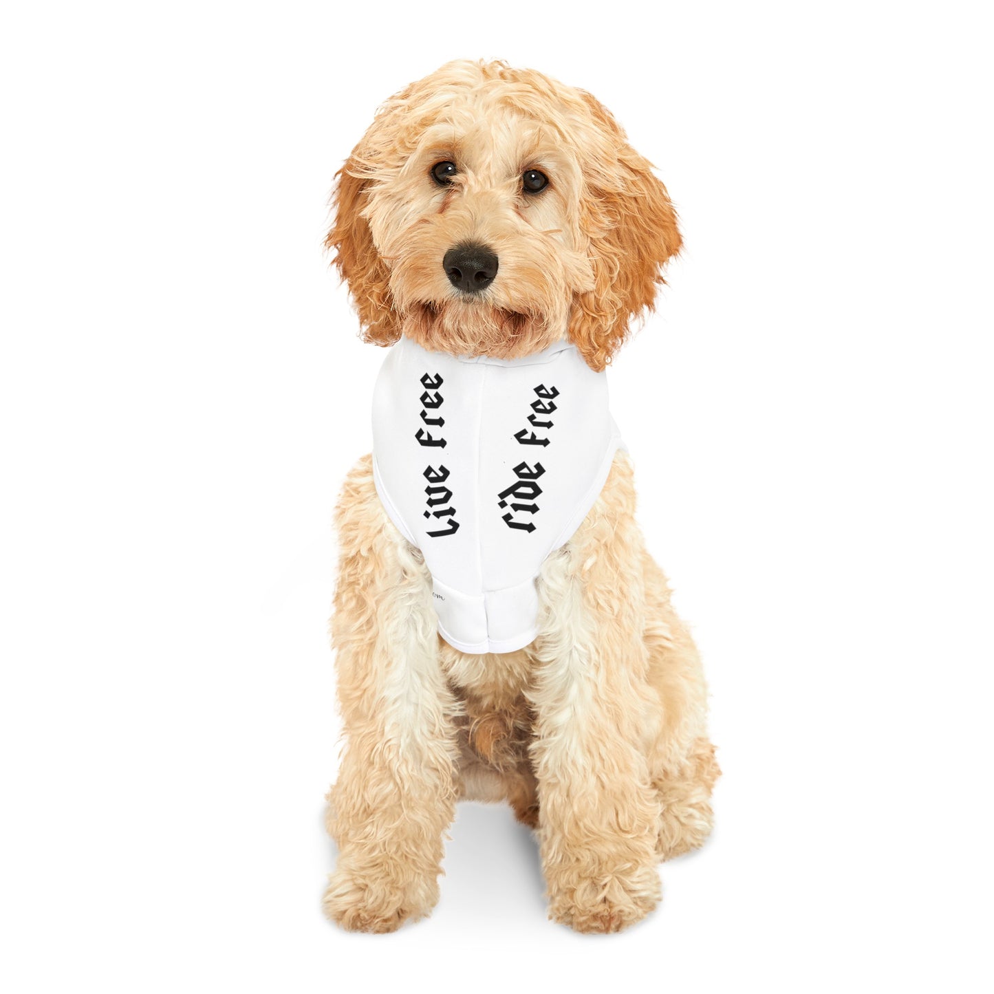 Live Free Ride Free - Pet Hoodie
