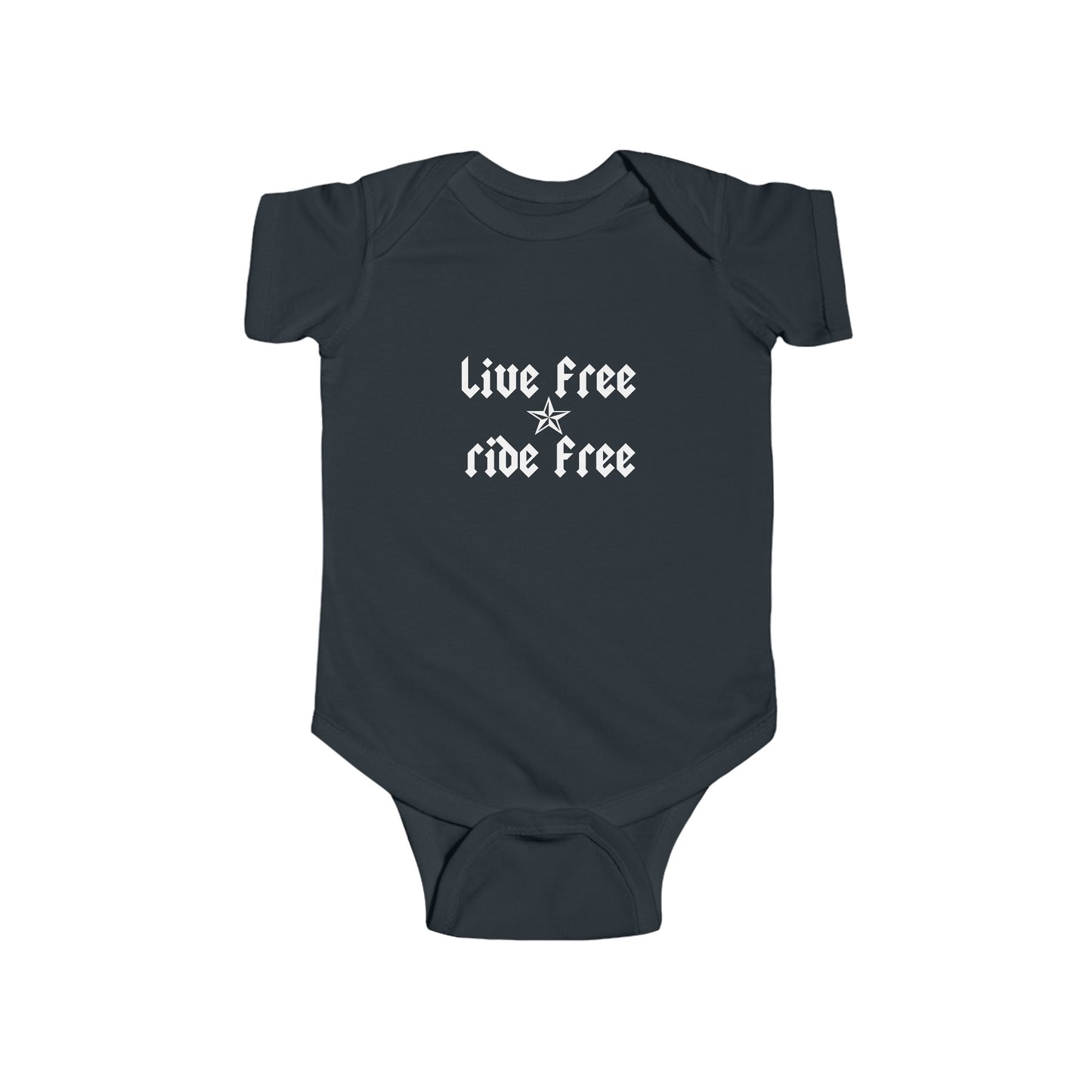 Live Free Ride Free - Infant Fine Jersey Bodysuit