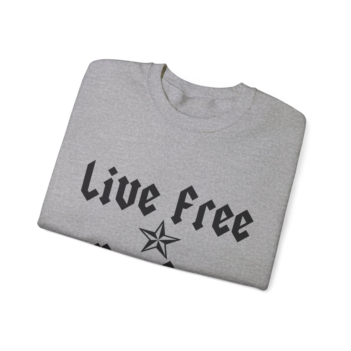Live Free Ride Free - Dark Letters - Unisex Heavy Blend™ Crewneck Sweatshirt