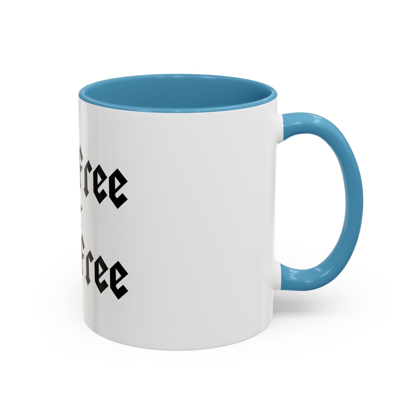 Live Free Ride Free - Accent Coffee Mug (11, 15oz)