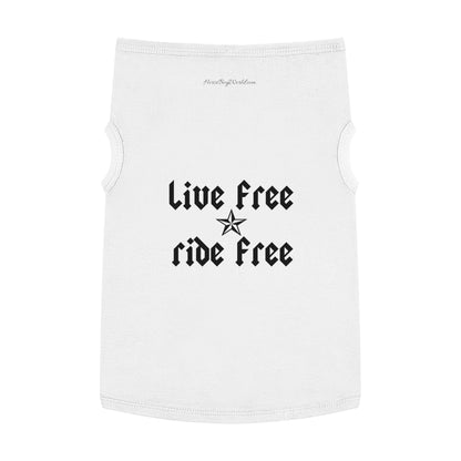 Live Free Ride Free Pet Tank Top