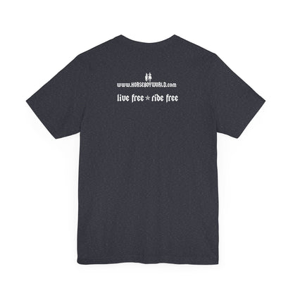 Horse Boy - Live Free Ride Free - Unisex Jersey Short Sleeve Tee