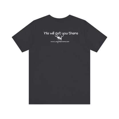 Long Ride Home - Dark Shirts  - Unisex Jersey Short Sleeve Tee