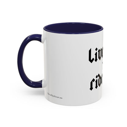 Live Free Ride Free - Accent Coffee Mug (11, 15oz)