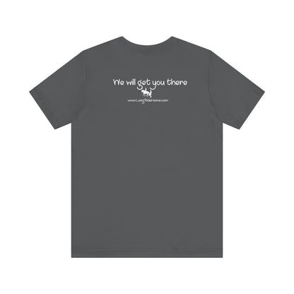 Long Ride Home - Dark Shirts  - Unisex Jersey Short Sleeve Tee