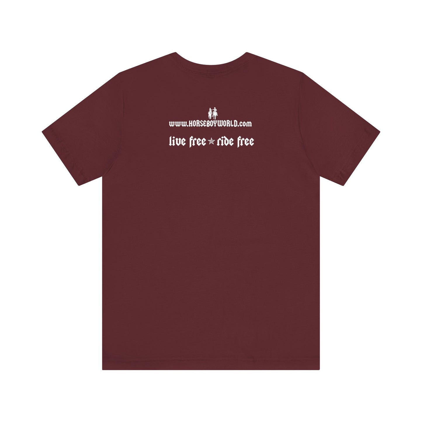 Horse Boy - Live Free Ride Free - Unisex Jersey Short Sleeve Tee