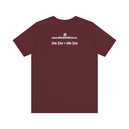 Horse Boy - Live Free Ride Free - Unisex Jersey Short Sleeve Tee