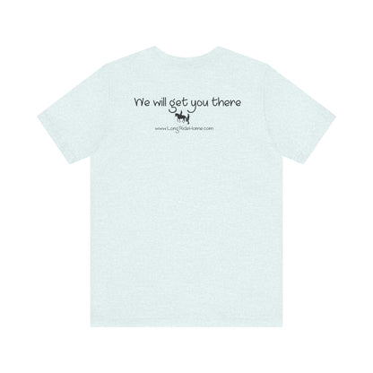 Long Ride Home - Light colors -  Unisex Jersey Short Sleeve Tee