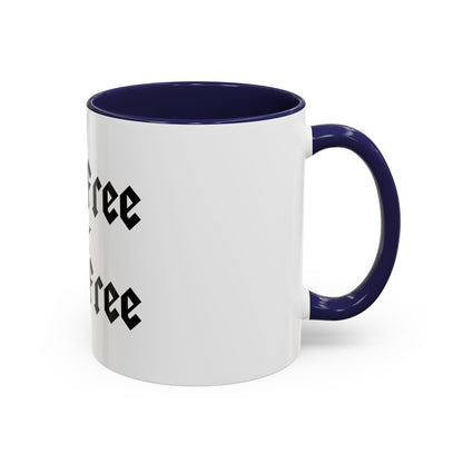 Live Free Ride Free - Accent Coffee Mug (11, 15oz)