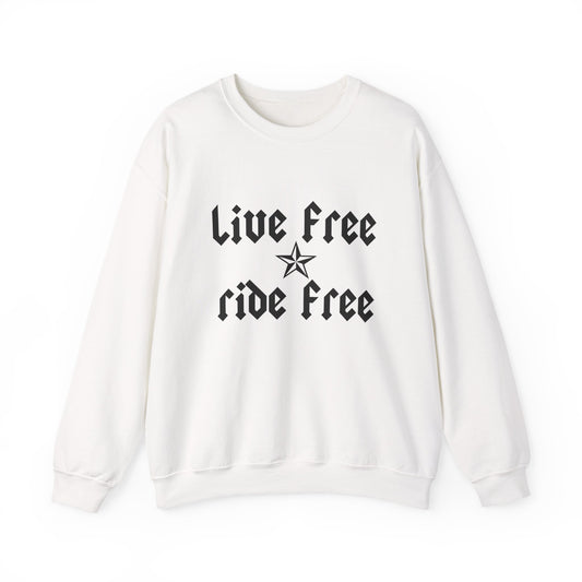 Live Free Ride Free - Dark Letters - Unisex Heavy Blend™ Crewneck Sweatshirt