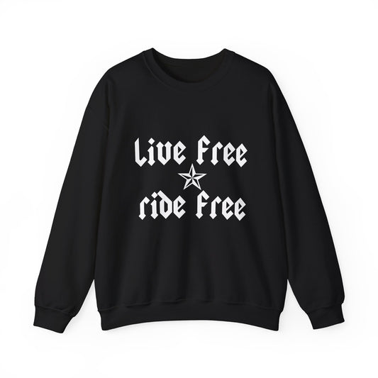 Live Free Ride Free - Light Letters - Unisex Heavy Blend™ Crewneck Sweatshirt
