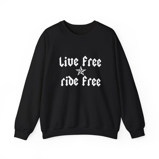 Live Free Ride Free - Light Letters - Unisex Heavy Blend™ Crewneck Sweatshirt