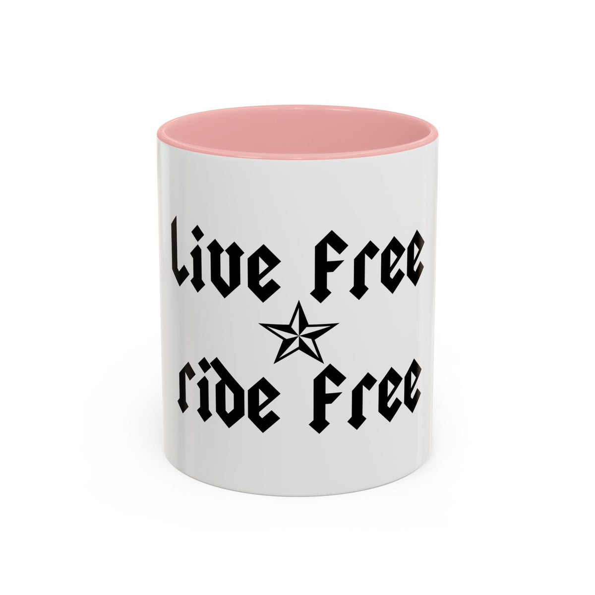 Live Free Ride Free - Accent Coffee Mug (11, 15oz)