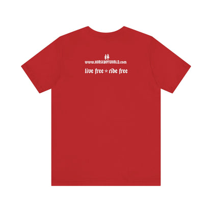 Horse Boy - Live Free Ride Free - Unisex Jersey Short Sleeve Tee