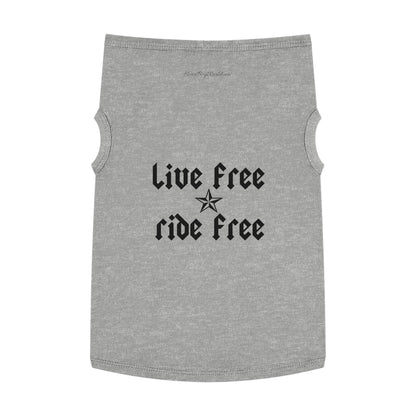 Live Free Ride Free Pet Tank Top