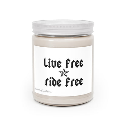 Live Free Ride Free - Scented & unscented Candles, 9oz