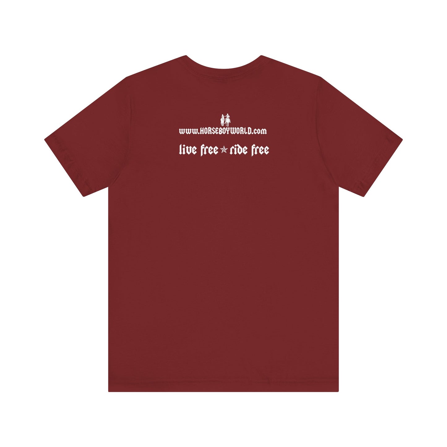 Horse Boy - Live Free Ride Free - Unisex Jersey Short Sleeve Tee