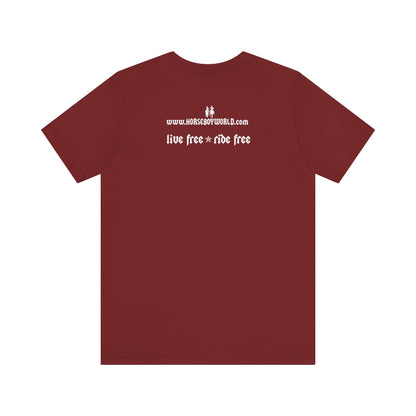 Horse Boy - Live Free Ride Free - Unisex Jersey Short Sleeve Tee