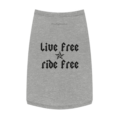 Live Free Ride Free Pet Tank Top