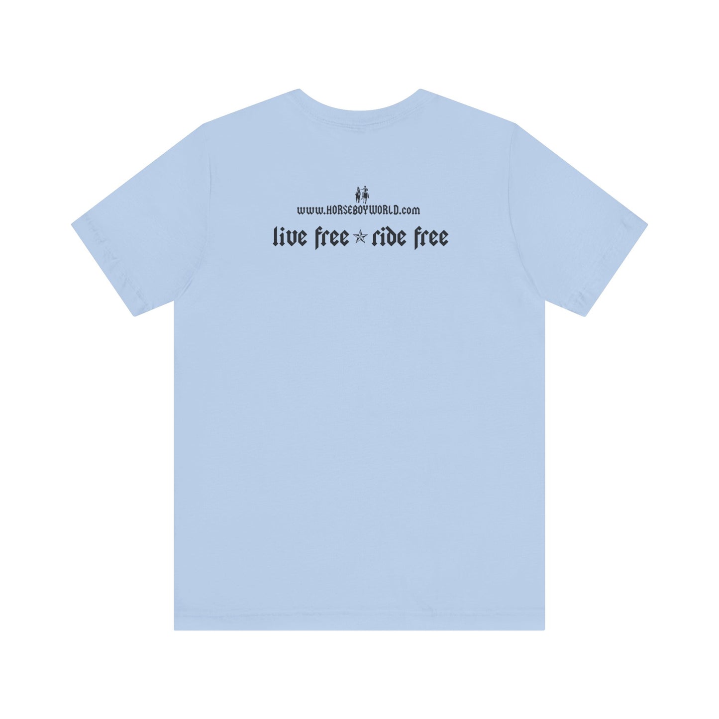 Horse Boy - Live Free Ride Free - Light colors -  Unisex Jersey Short Sleeve Tee