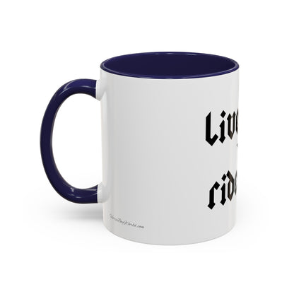 Live Free Ride Free - Accent Coffee Mug (11, 15oz)