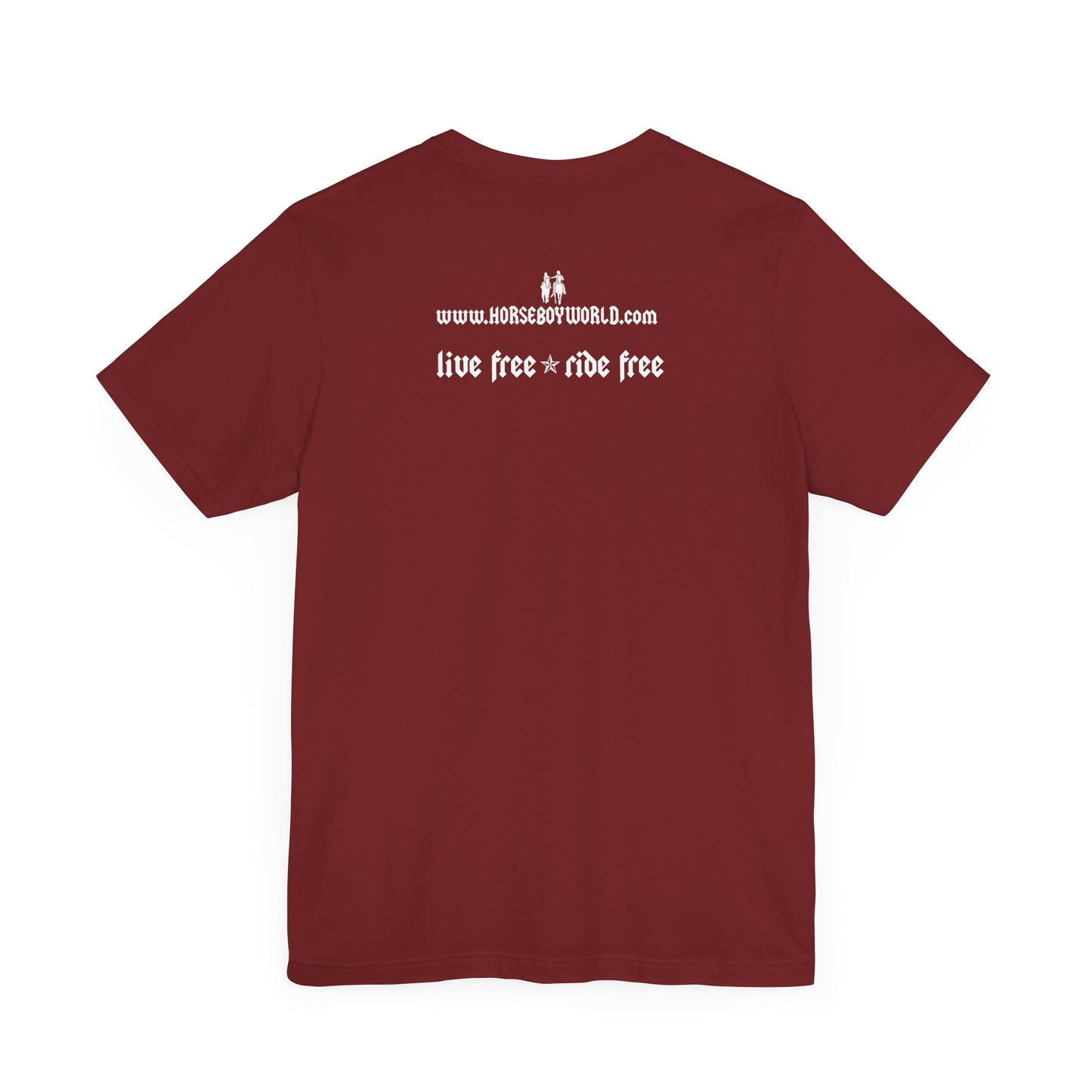 Horse Boy - Live Free Ride Free - Unisex Jersey Short Sleeve Tee