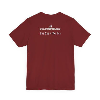 Horse Boy - Live Free Ride Free - Unisex Jersey Short Sleeve Tee