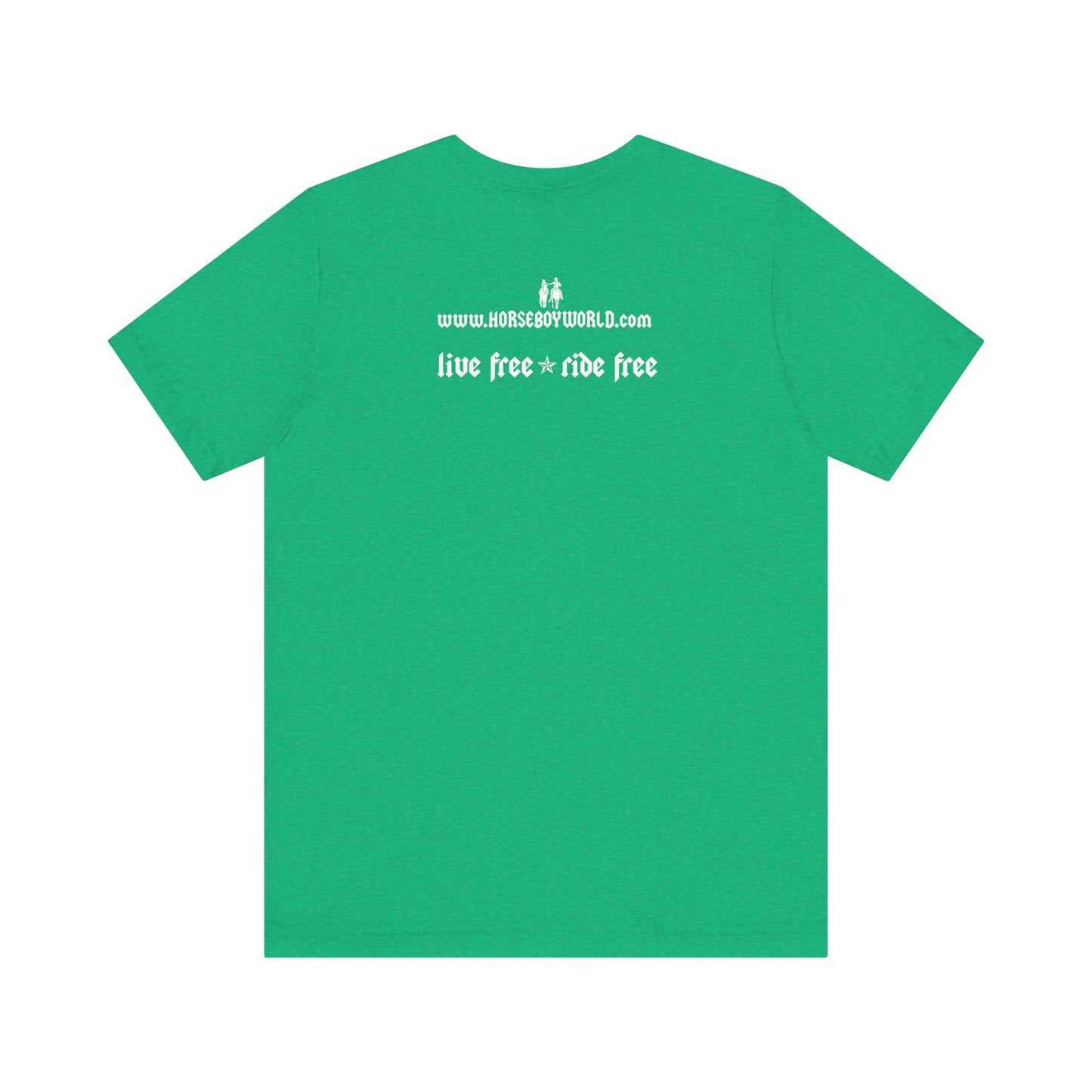 Horse Boy - Live Free Ride Free - Unisex Jersey Short Sleeve Tee