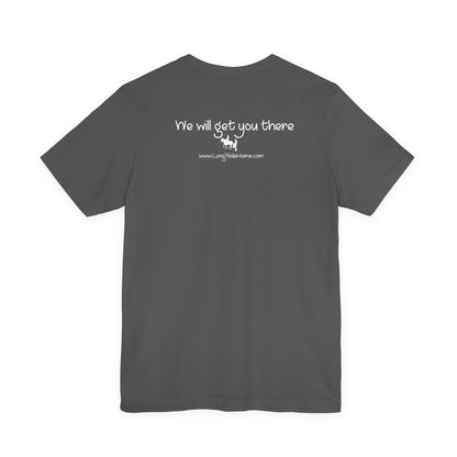 Long Ride Home - Dark Shirts  - Unisex Jersey Short Sleeve Tee