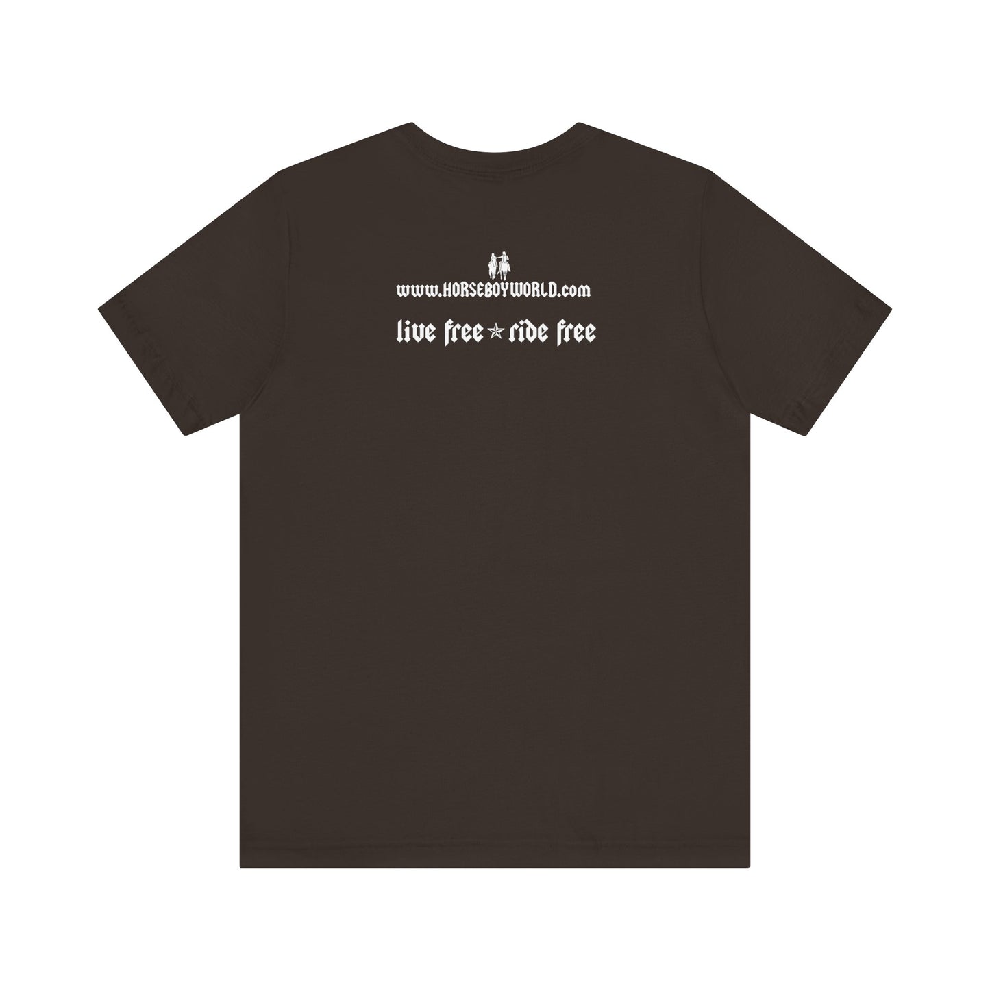 Horse Boy - Live Free Ride Free - Unisex Jersey Short Sleeve Tee