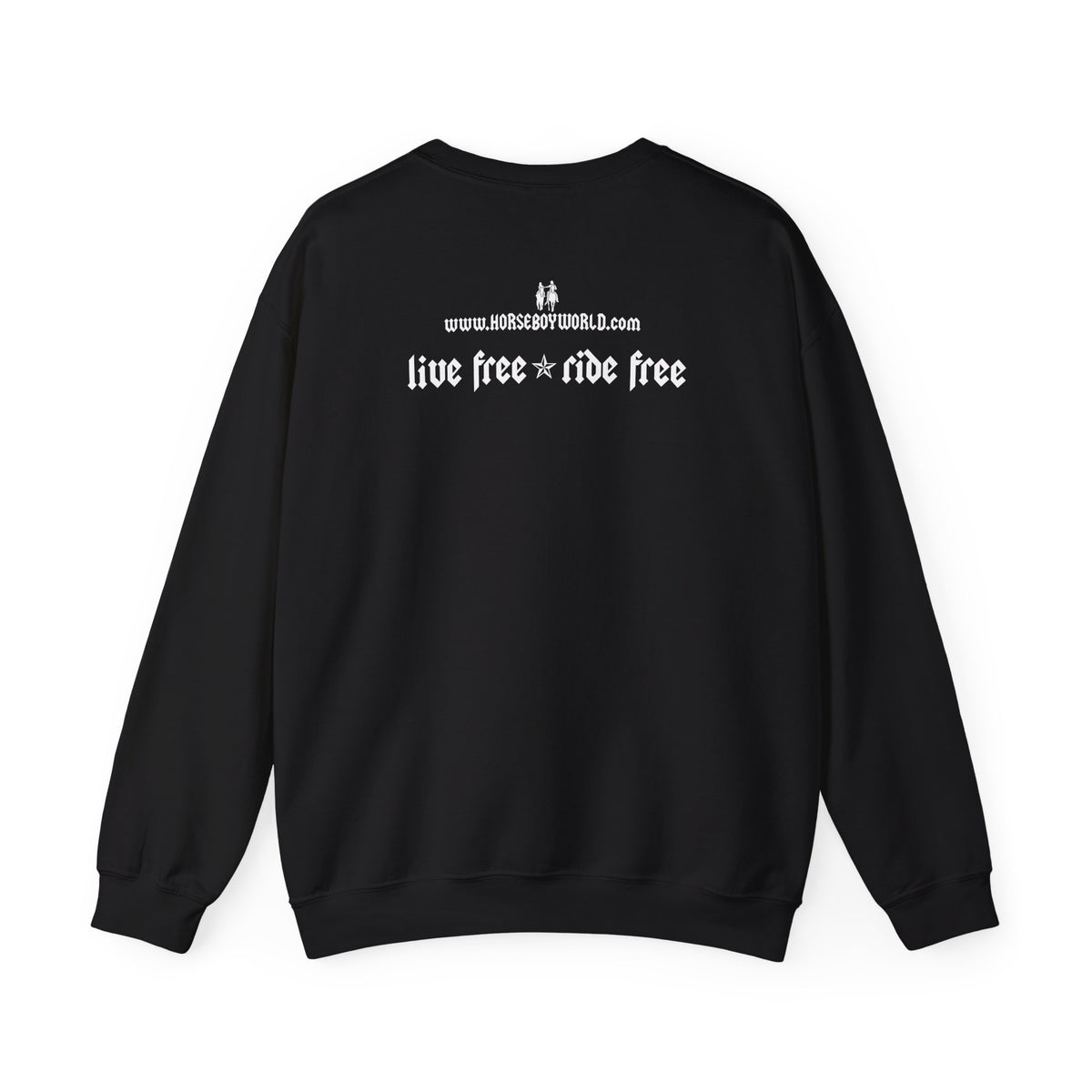 Horse Boy Crewneck Sweatshirt — Live Free, Ride Free on back