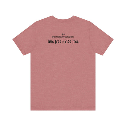Horse Boy - Live Free Ride Free - Light colors -  Unisex Jersey Short Sleeve Tee